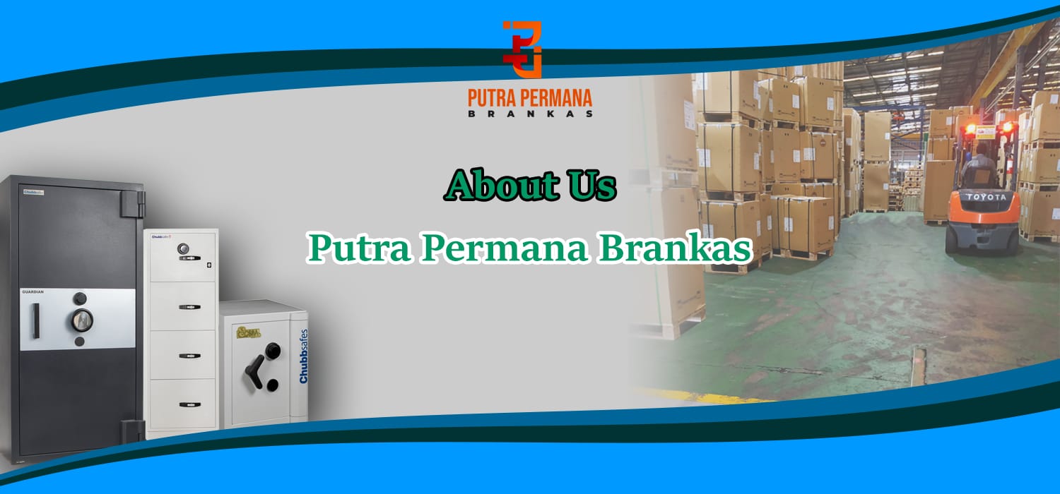 Abaout Us Putra Permana Brankas